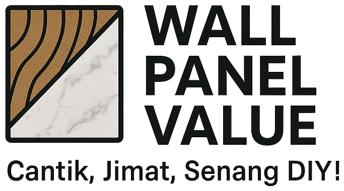 Wall Panel Value — Cantik, Jimat, Senang DIY!